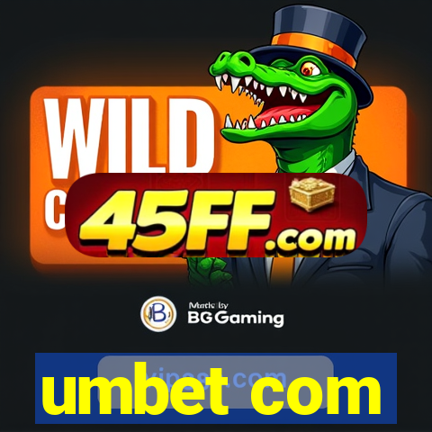 umbet com